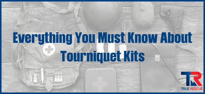 Tourniquet Kits Overview - Types, Contents & Variations