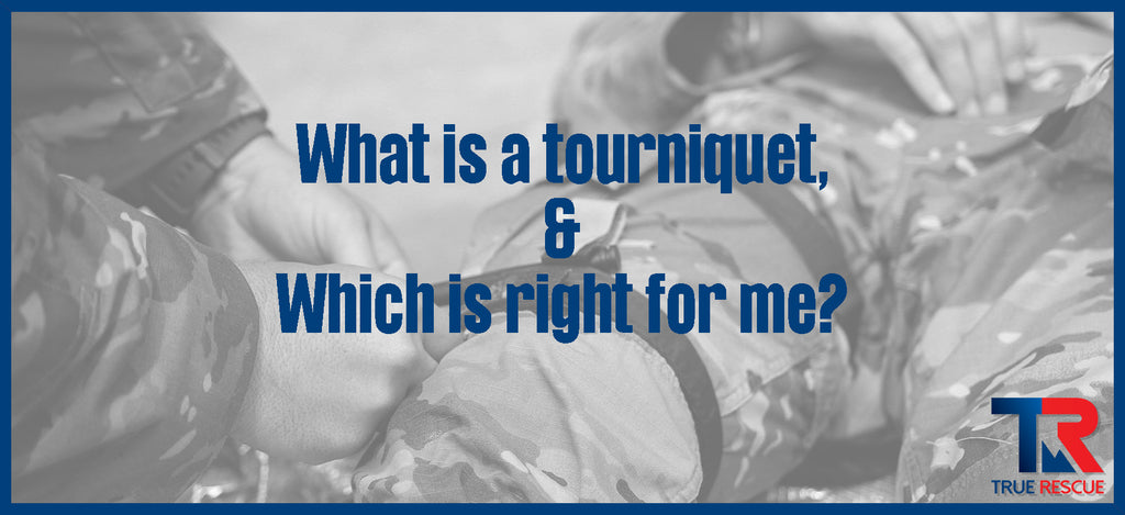 What Is a Tourniquet & Which Is the Right One for Me?