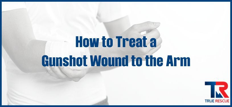 How to Treat a Gunshot Wound to the Arm