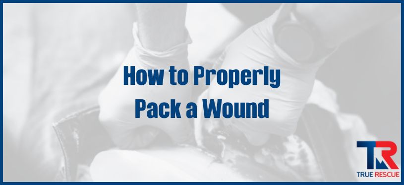How to pack a wound