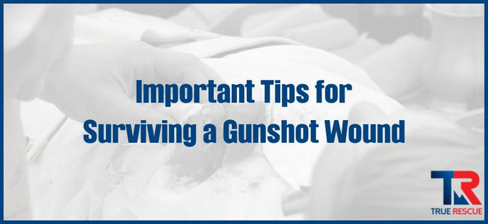 Top 8 Critical Tips for Surviving Gunshot Wounds