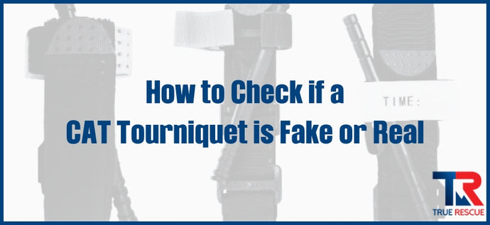 How to Spot a Fake CAT Tourniquet