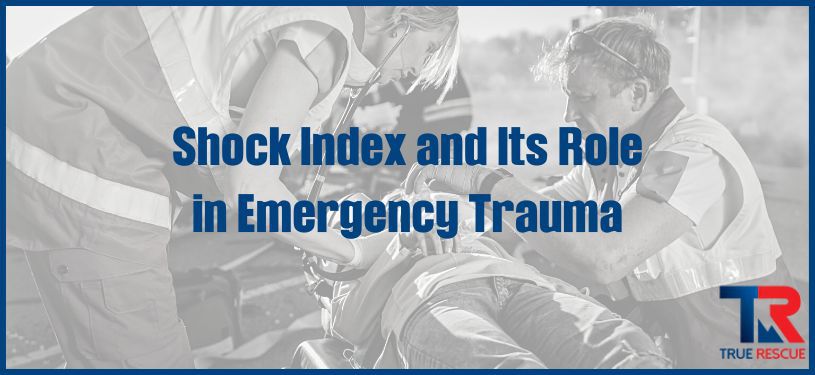 Shock Index and Its Role in Emergency Trauma