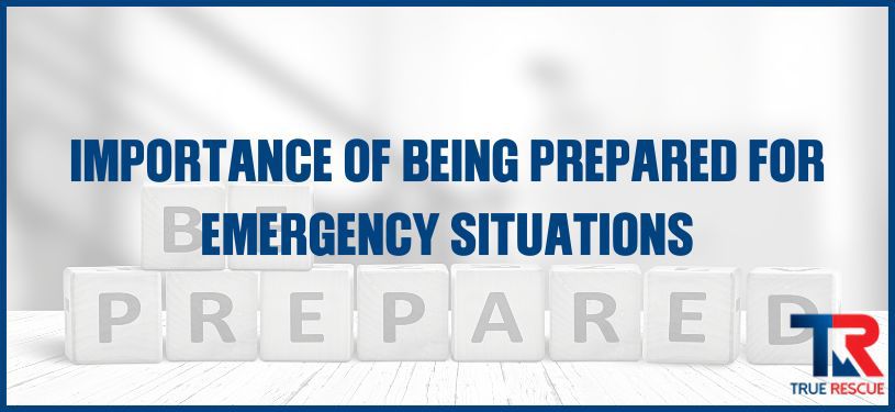 Why should a person be prepared for emergencies